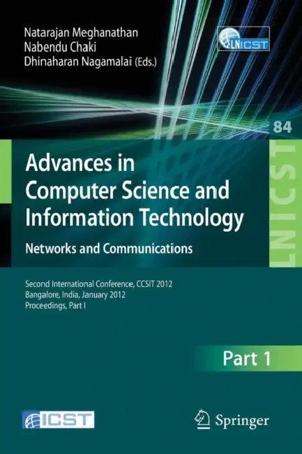Advances in Computer Science and Information Technology. Networks and Communications (English, Natarajan Meghanathan | Nabendu Chaki | Dhinaharan Nagamalai)