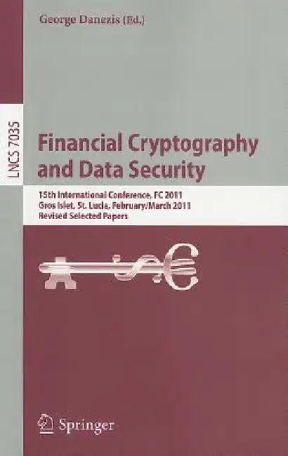 Financial Cryptography and Data Security (English, George Danezis)