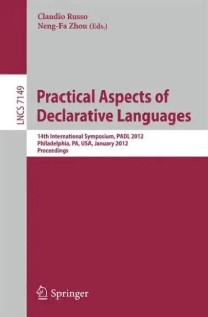 Practical Aspects of Declarative Languages (English, Claudio Russo | Neng-Fa Zhou)