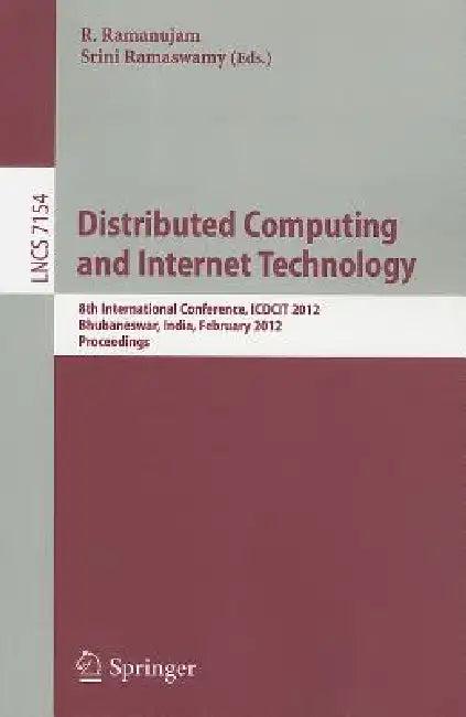 Distributed Computing and Internet Technology (English, Ram Ramanujam | Srini Ramaswamy)