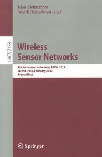 Wireless Sensor Networks (English, Gian Pietro Picco | Wendi Heinzelman)