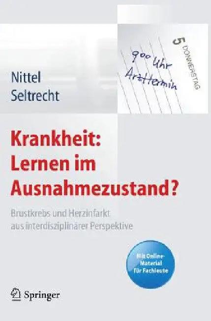 Krankheit (English, Dieter Nittel | Astrid Seltrecht)