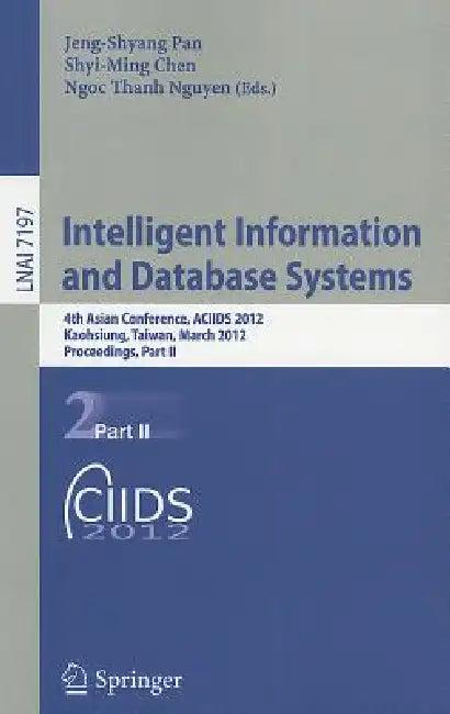 Intelligent Information and Database Systems (English, Jeng-Shyang Pan | Shyi-Ming Chen | Ngoc-Thanh Nguyen)