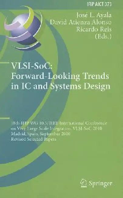 Vlsi-Soc (English, Jose L. Ayala | David Atienza Alonso | Ricardo Reis)