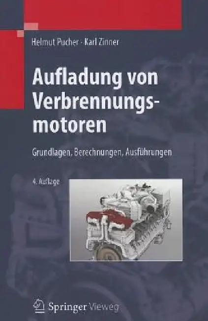 Aufladung Von Verbrennungsmotoren (English, Helmut Pucher | Karl Zinner)