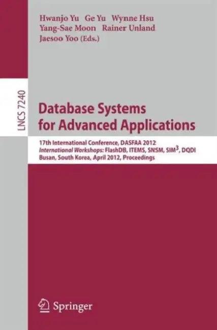 Database Systems for Advanced Applications (English, Hwanjo Yu | Ge Yu | Wynne Hsu)