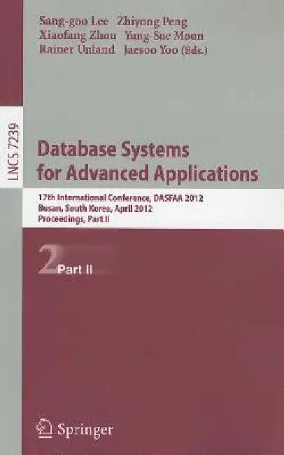 Database Systems for Advanced Applications (English, Sang-Goo Lee | Zhiyong Peng | Xiaofang Zhou)