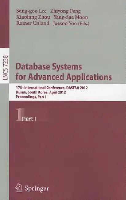 Database Systems for Advanced Applications (English, Sang-Goo Lee | Zhiyong Peng | Xiaofang Zhou)