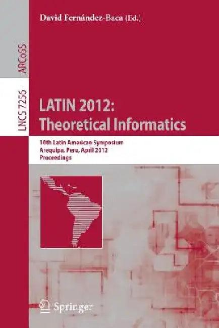 Latin 2012 (English, David Fernández-Baca)
