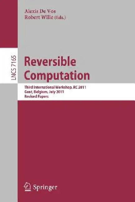 Reversible Computation (English, Alexis De Vos | Robert Wille)