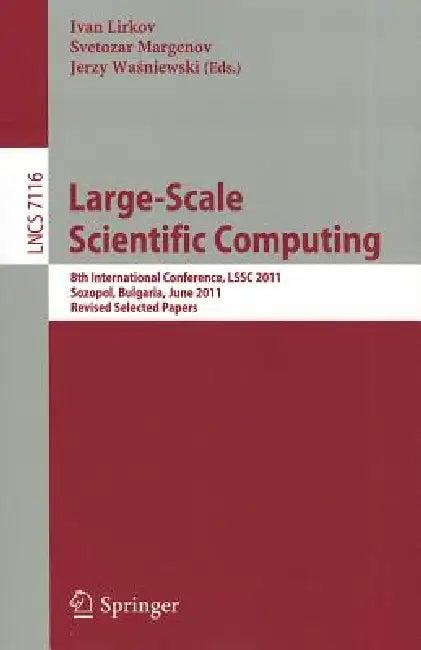 Large-Scale Scientific Computing (English, Ivan Lirkov | Svetozar D. Margenov | Jerzy Wasniewski)