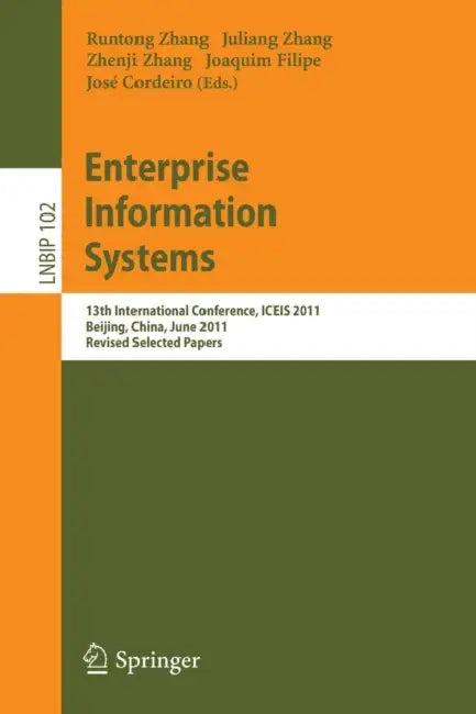 Enterprise Information Systems (English, Runtong Zhang | Juliang Zhang | Zhenji Zhang)