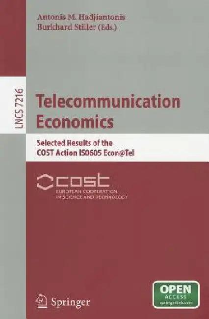Telecommunication Economics (English, Antonis M. Hadjiantonis | Burkhard Stiller)
