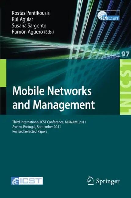 Mobile Networks and Management (English, Kostas Pentikousis | Rui L. Aguiar | Susana Sargento)