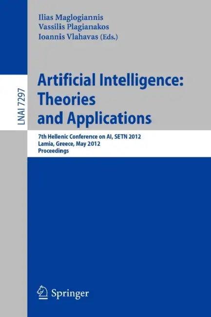 Artificial Intelligence (English, Ilias Maglogiannis | Vassilis Plagianakos | Ioannis Vlahavas)