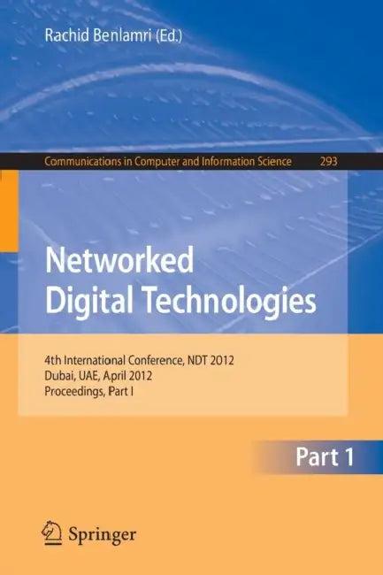 Networked Digital Technologies (English, Rachid Benlamri)