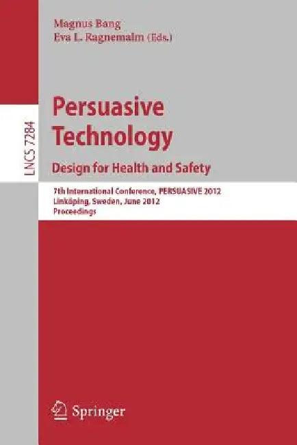 Persuasive Technology (English, Magnus Bang | Eva L. Ragnemalm)