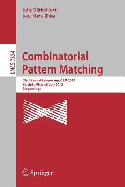 Combinatorial Pattern Matching (English, Juha Kärkkäinen | Jens Stoye)