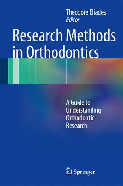 Research Methods in Orthodontics (English, Theodore Eliades)