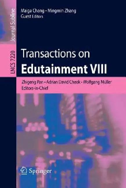 Transactions on Edutainment VIII (English, Zhigeng Pan | Adrian David Cheok | Wolfgang Müller)