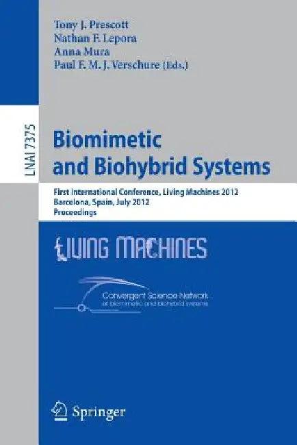 Biomimetic and Biohybrid Systems (English, Tony T. Prescott | Nathan F. Lepora | Anna Mura)