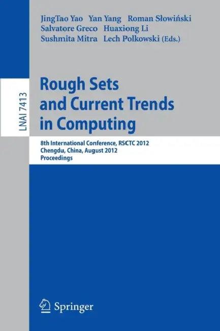 Rough Sets and Current Trends in Computing (English, Jingtao Yao | Yan Yang | Roman Slowiński)