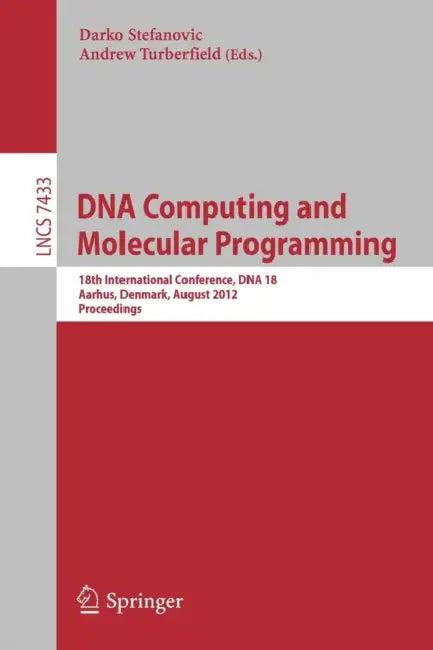DNA Computing and Molecular Programming (English, Darko Stefanovic | Andrew Turberfield)