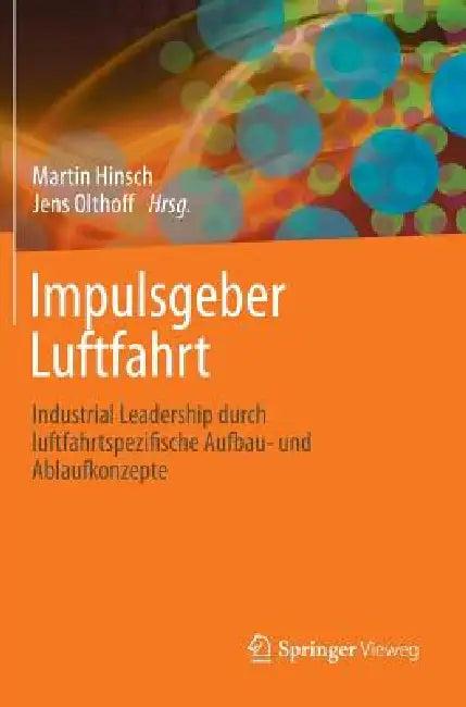 Impulsgeber Luftfahrt (English, Martin Hinsch | Jens Olthoff)