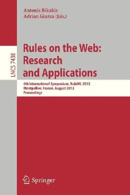 Rules on the Web (English, Antonis Bikakis | Adrian Giurca)
