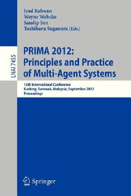 Principles and Practice of Multi-Agent Systems (English, Iyad Rahwan | Wayne Wobcke | Sandip Sen)