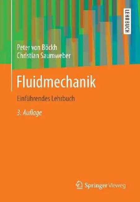 Fluidmechanik (English, Peter Böckh | Christian Saumweber)