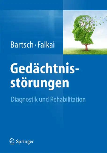 Gedächtnisstörungen (English, Thorsten Bartsch | Peter Falkai)