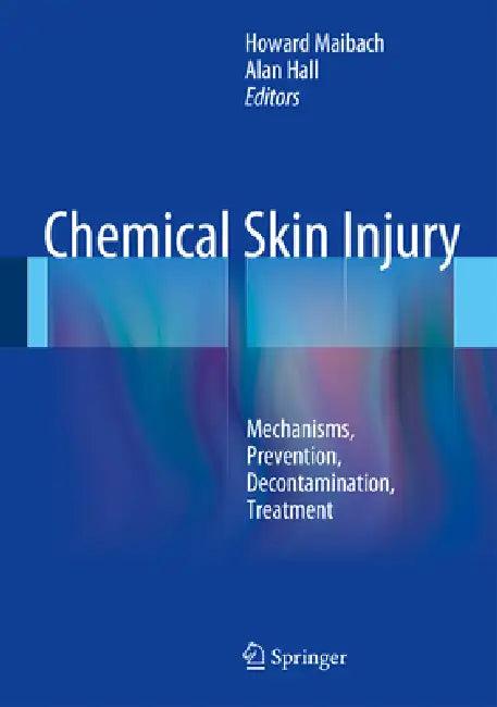 Chemical Skin Injury (English, Howard I. Maibach | Alan H. Hall)