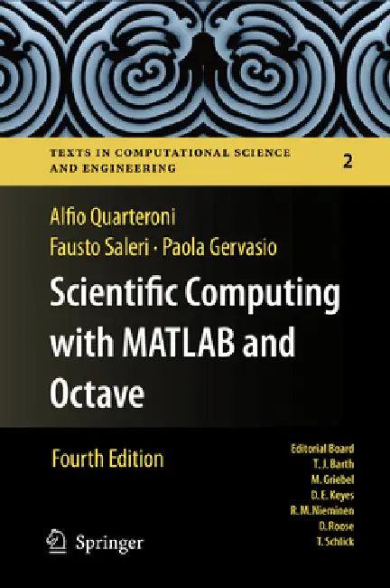 Scientific Computing with MATLAB and Octave (English, Alfio Quarteroni | Fausto Saleri | Paola Gervasio)