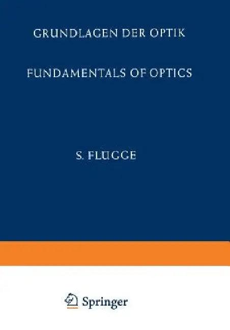 Grundlagen Der Optik / Fundamentals of Optics (English, E. Bergstrand | A. Maréchal | M. Françon)