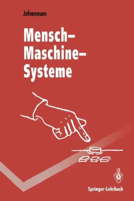 Mensch-Maschine-Systeme (English, Gunnar Johannsen)