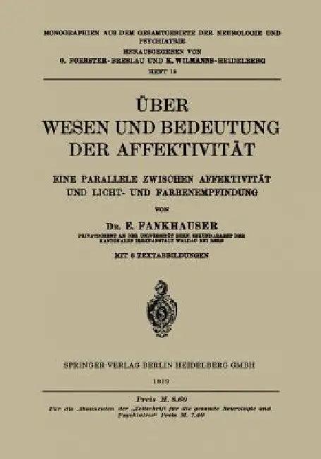Über Wesen Und Bedeutung Der Affektivität (English, E. Fankhauser)
