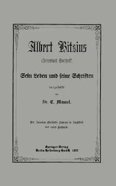 Albert Bitzius (English, C. Manuel | H. Haake)
