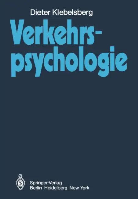 Verkehrspsychologie (English, D. Klebelsberg)
