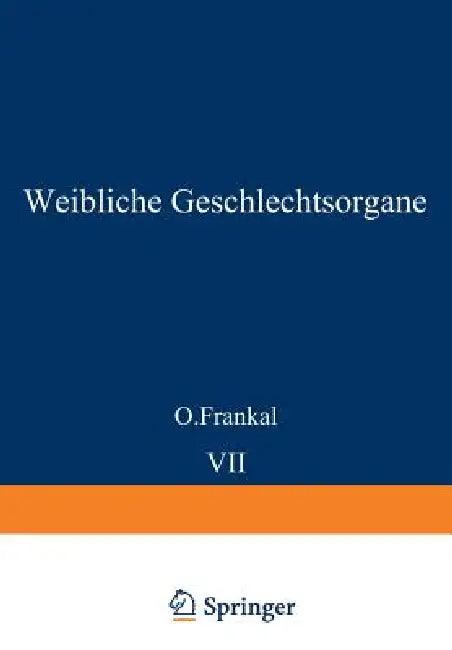 Weibliche Geschlechtsorgane (English, O. Frankl | K. Kaufmann | R. Meyer)