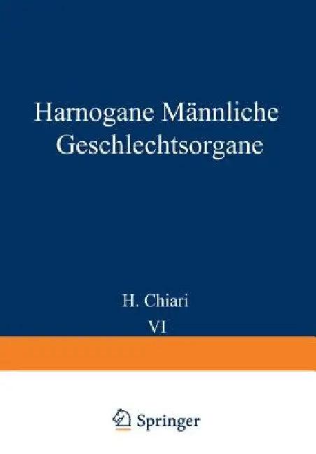 Harnorgane Männliche Geschlechtsorgane (English, H. Chiari | Th Fahr | Georg B. Gruber)