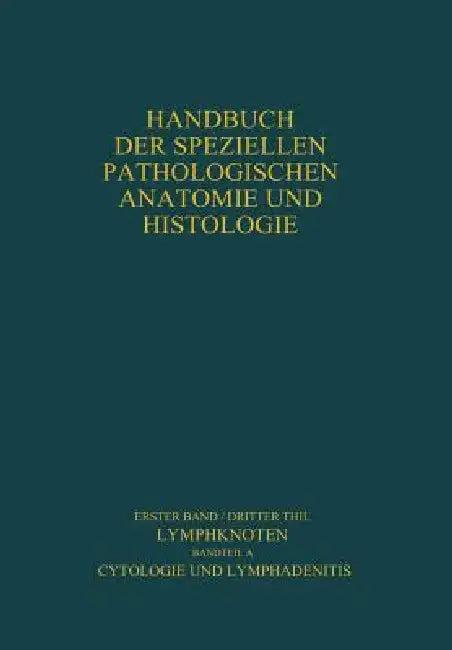 Lymphknoten Diagnostik in Schnitt Und Ausstrich (English, Karl Lennert)