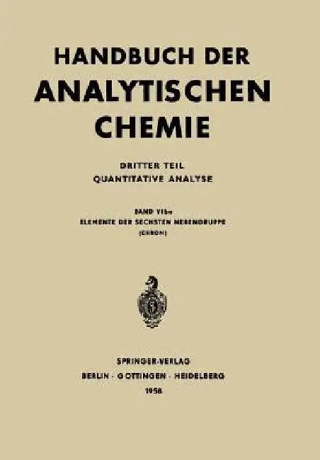 Elemente Der Sechsten Nebengruppe (English, Hans Garschagen | W. Kimpel | J. Weise)