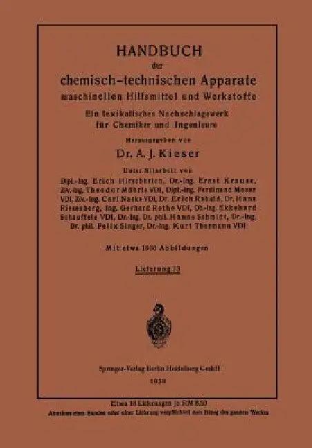 Handbuch Der Chemisch-Technischen Apparate Maschinellen Hilfsmittel Und Werkstoffe (English, Kurt Krause | A. J. Kieser)