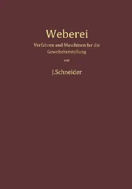 Weberei (English, Josef Schneider)