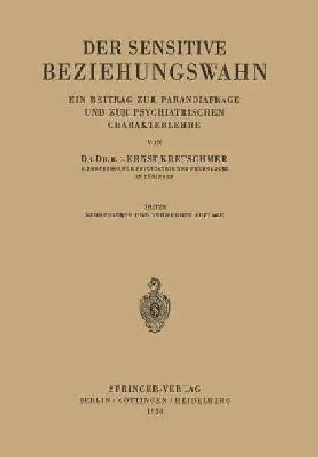 Der Sensitive Beziehungswahn (English, Ernst Kretschmer)