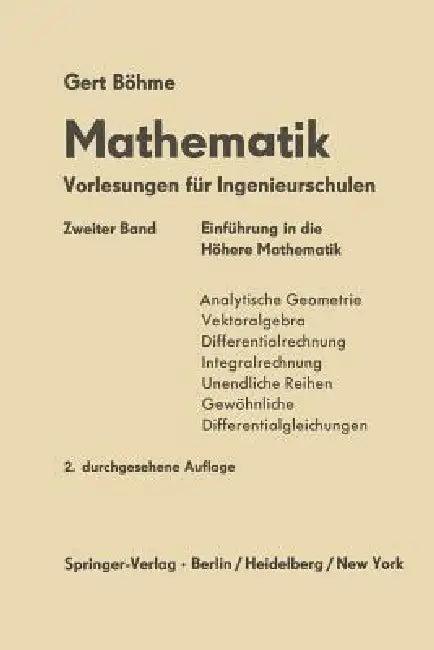 Einfürung in Die Höhere Mathematik (English, Gert Böhme)