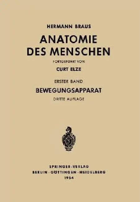 Bewegungsapparat (English, Hermann Braus | Curt Elze)