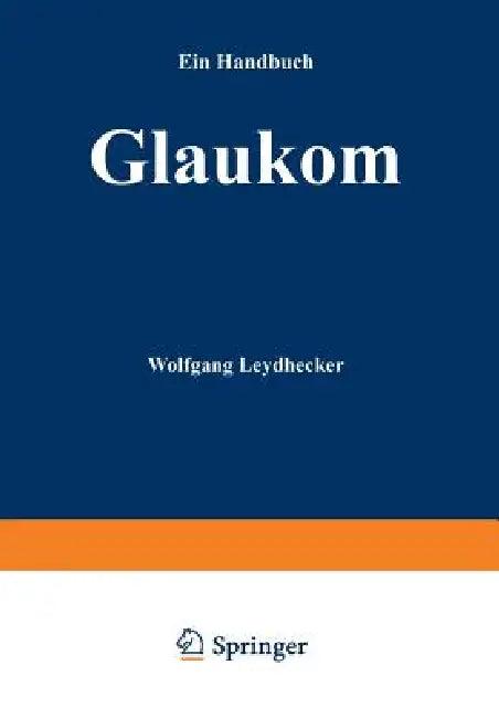 Glaukom (English, Wolfgang Leydhecker)