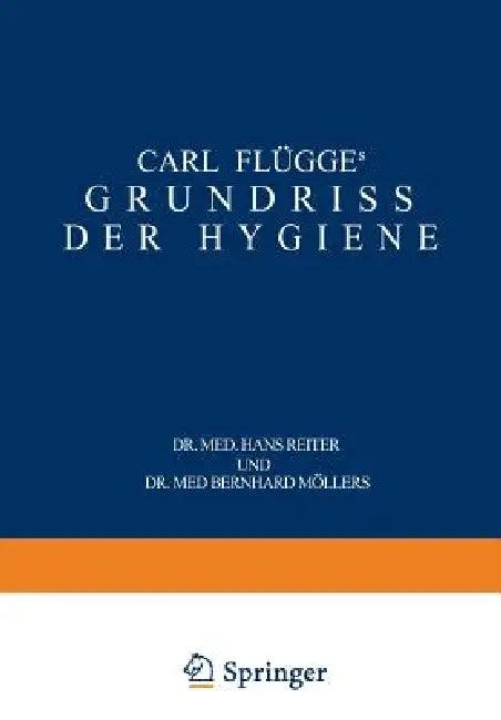 Carl Flügge's Grundriss Der Hygiene (English, Carl Flügge | Hans Reiter | Bernhard Möllers)